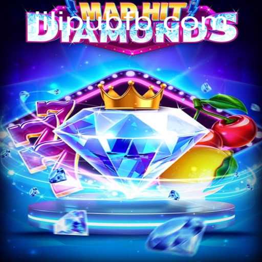 Introducing MadHitDiamonds: The Latest Sensation from JiLiPUB